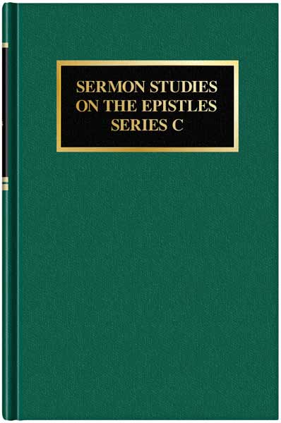 Sermon Studies on the Epistles Series C