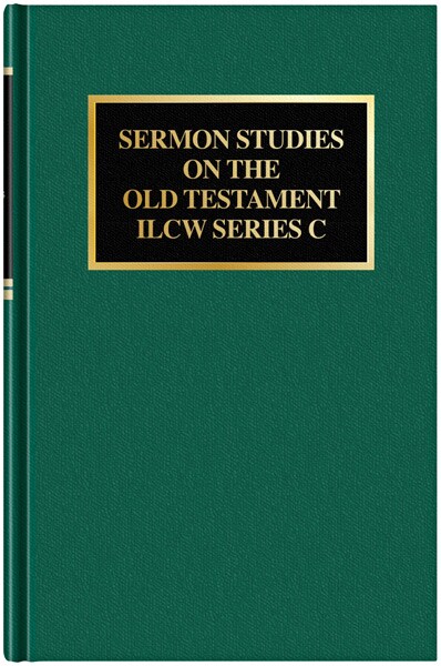 Sermon Studies on the Old Testament Series C